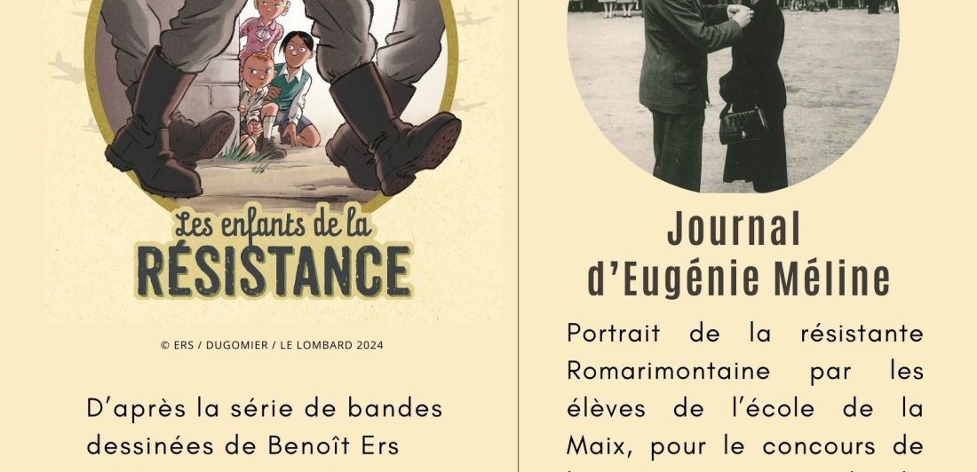 Aperçu de EXPOSITIONS : LES ENFANTS DE LA RÉSISTANCE ET LE JOURNAL D'EUGÉNIE MÉLINE